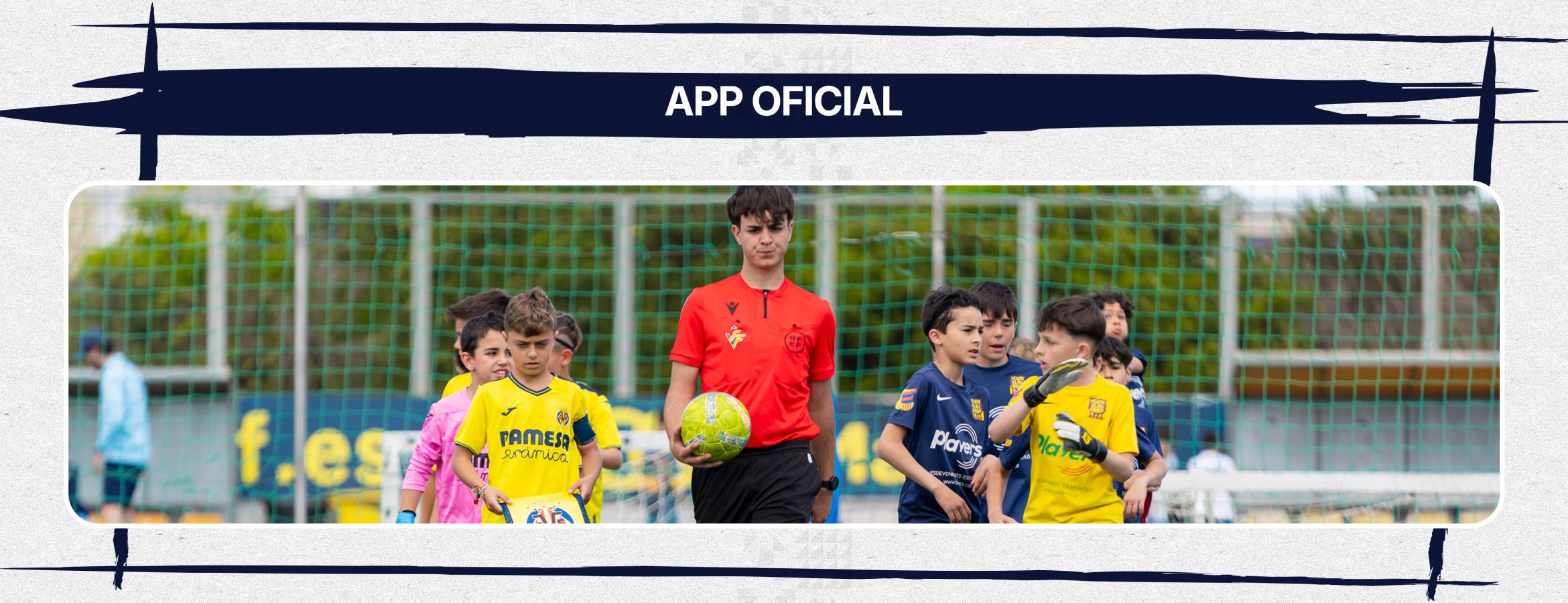 ¡VIVE LA VILLARREAL YELLOW CUP SUMMER AL DETALLE DESDE LA APP!