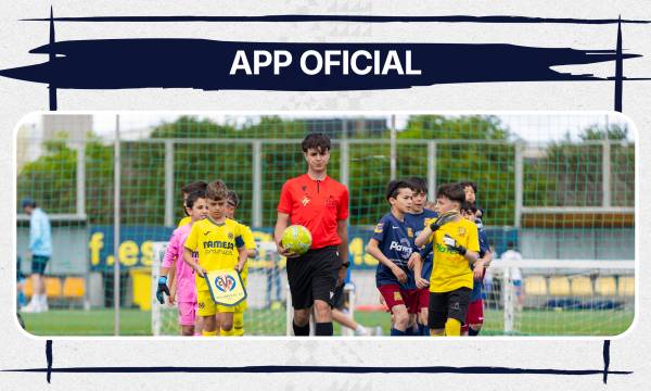 ¡VIVE LA VILLARREAL YELLOW CUP SUMMER AL DETALLE DESDE LA APP!