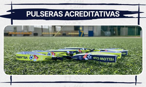 ¡HAZTE CON TU PULSERA ACREDITATIVA!