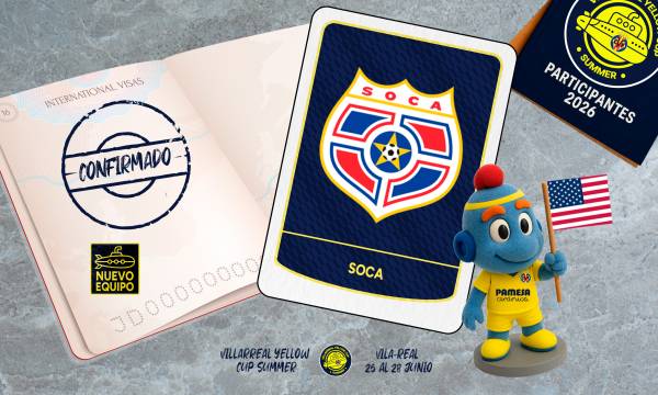 SOCA ARRIVES FROM THE UNITED STATES TO EXPERIENCE THE VILLARREAL YELLOW CUP SUMMER