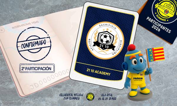 21-10 FOOTBALL ACADEMY VUELVE A LA VILLARREAL YELLOW CUP SUMMER IMPULSANDO EL DESARROLLO INTEGRAL DE SUS FUTBOLISTAS